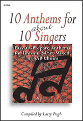 10 Anthems for About 10 Singers SAB Singer's Edition cover
